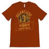 RLNTSS Only the Winner gets to kiss the trophy queen ss\tee
